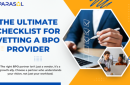 The Ultimate Checklist for Vetting a BPO Provider