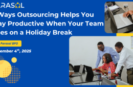 5 Ways Outsourcing Helps You Stay Productive When Your Team Goes on Holiday Break
